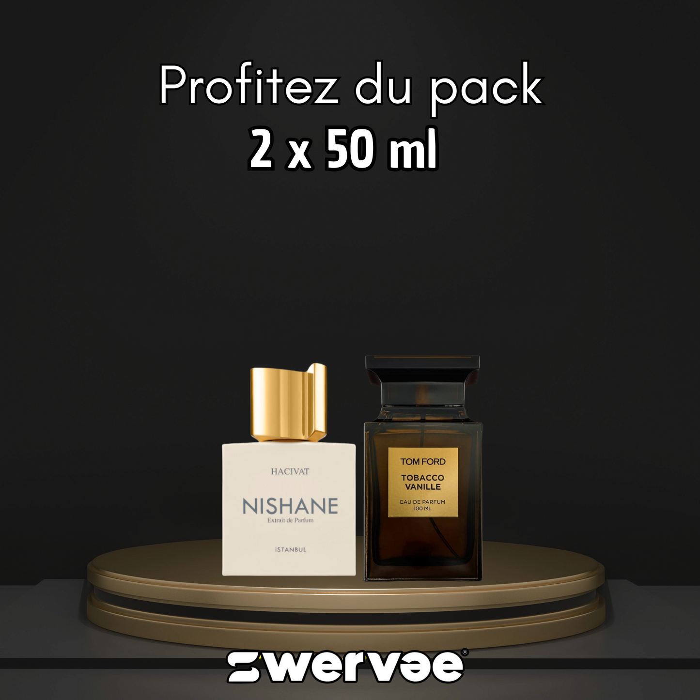 2= Tom Ford Tobacco Vanille + Nishane Hacivat (Pack 50ml+50ml)